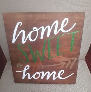 Home sweet home plaque